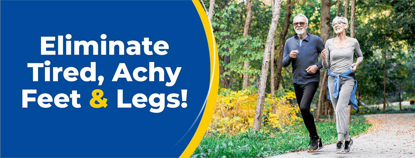 Image of Eliminate Tired, Achy Feet & Legs!